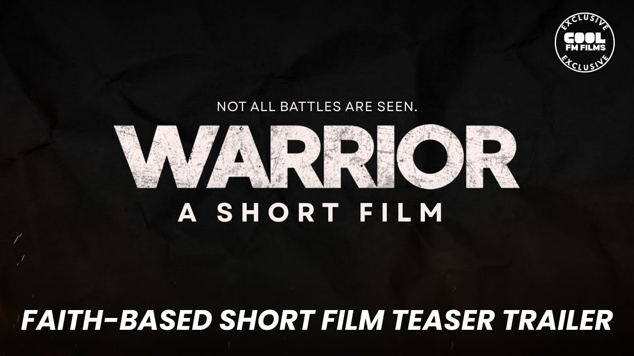 WARRIOR | Faith-Based Short Film Teaser Trailer