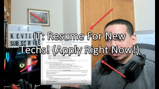 IT: Resume For New Techs! (Apply Right Now!)