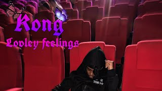 Kong - Lovely Feelings Prod By FifityZeros (Official Audio) (Lyrics)