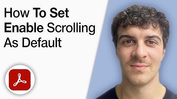 How to Set Enable Scrolling as Default in Adobe Acrobat 11 [2025 Full Guide]