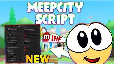 *NEW* MeepCity Script (PASTEBIN 2024) (FISH AUTOFARM, FREE GAMEPASSES, INF POINTS)