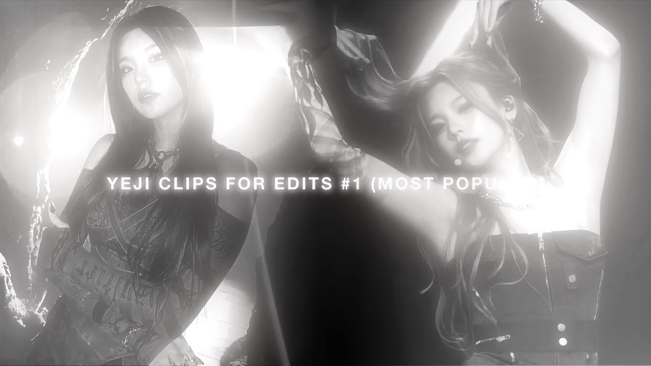 YEJI CLIPS FOR EDITS #1 (MOST POPULAR)