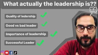 LEADERSHIP Qualities | Hussainrazaoffical