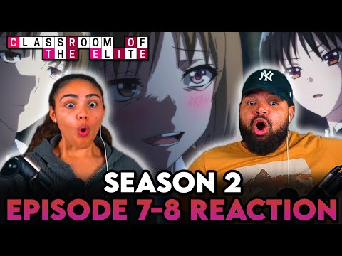 WE'RE FINALLY WATCHING COTE!  Classroom of the Elite Ep 1 and 2 Reaction 
