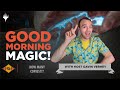 How Many Should You Play? | Good Morning Magic | Strategy