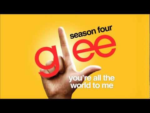 Cover You're All The World To Me - Glee Cast [HD FULL STUDIO]