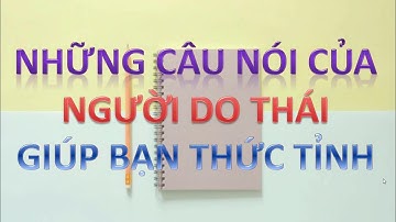 NHỮNG CÂU NÓI CỦA NGƯỜI DO THÁI GIÚP BẠN THỨC TỈNH | Vitamin Động lực