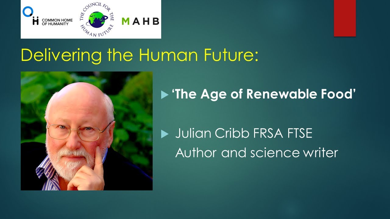 The Future of Food with Julian Cribb YouTube