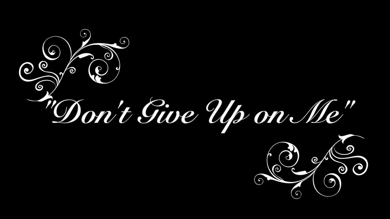 Geoff Hirschfeld - "Don't Give Up on Me" DEMO 2017