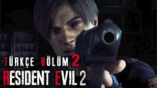 Karanliğin Kalbi̇ Resident Evil 2 Remake Türkçe Bölüm 2