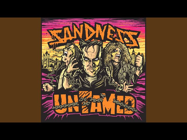 Sandness - Until it's Over