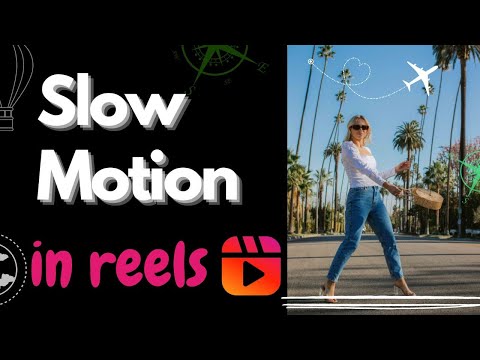 How to Make Slow Motion Videos on Instagram Reels