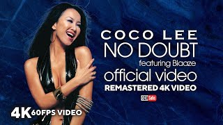 Coco Lee - No Doubt (feat. Blaaze) [Official Video] [Remastered 4K 60FPS Video]