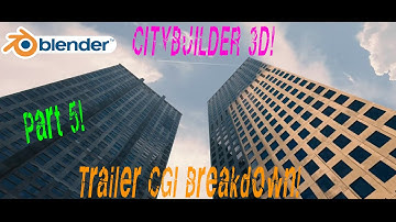 Blender 3d Scene Breakdown: Low angle metropolitan shoot using the CityBuilder3d add-on for Blender