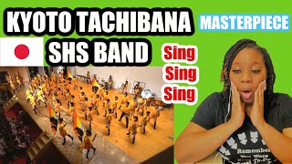 Sing Sing Sing - Kyoto Tachibana SHS Band 京都橘高校吹奏楽部 Sing Sing Sing - Kyoto Tachibana SHS Band 京都橘高校吹奏楽部