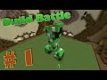 Le creeper ft dixusquatre  build battle 1