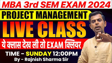 Mba 3rd Sem : Project Management | Live Class | Cpm & Pert | Rajnish Sharma Sir | Davv Indore mba