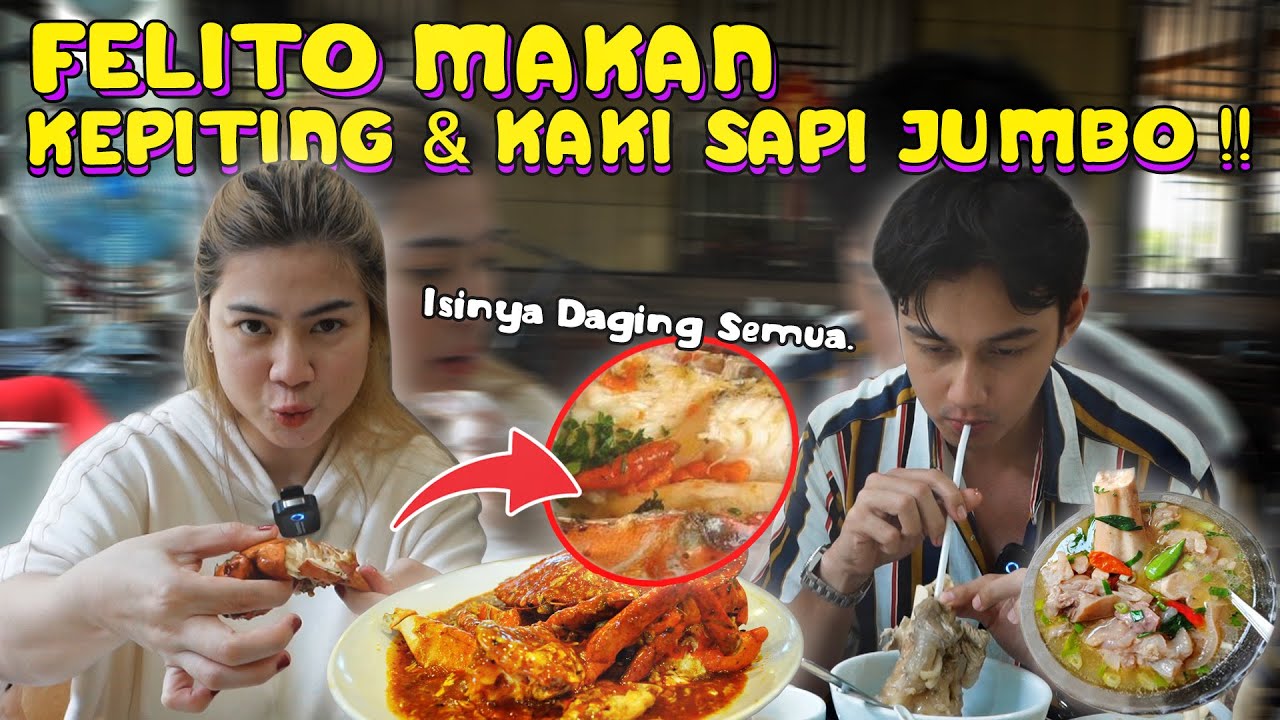 FELITO SEKALINYA MAKAN GAK TANGGUNG-TANGGUNG !! PORSI JUMBO ..