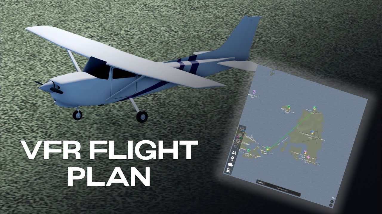 Setting Up A VFR Flight Plan | Aeronautica Roblox - YouTube