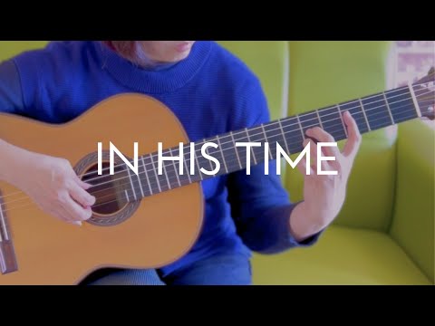 In His Time (for guitar TAB) - Maranatha Music