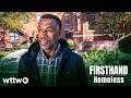 Brian full episode  firsthand homeless