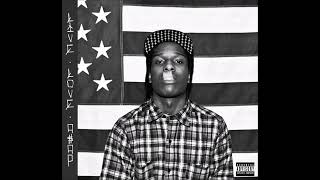 07. A$AP Rocky - Get Lit (feat. Fat Tony) (Prod. By Soufein3000)