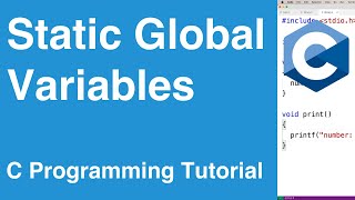 Static Global Variables | C Programming Tutorial