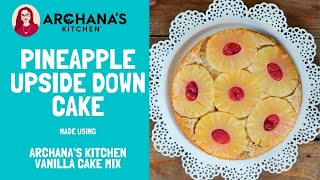 Pineapple Upside Down Cake  Made Using Archanas Kitchen Vanilla Cake Mix