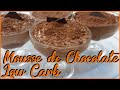 Mousse de chocolate low carb  gih low carb