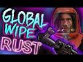 RUST - ПОКУШЕНИЕ НА ЧУЖОЙ ЛУТ!  ГЛОБАЛ ВАЙП! GLOBAL WIPE! РАСТ СТРИМ