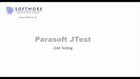 Parasoft Jtest - Unit Testing
