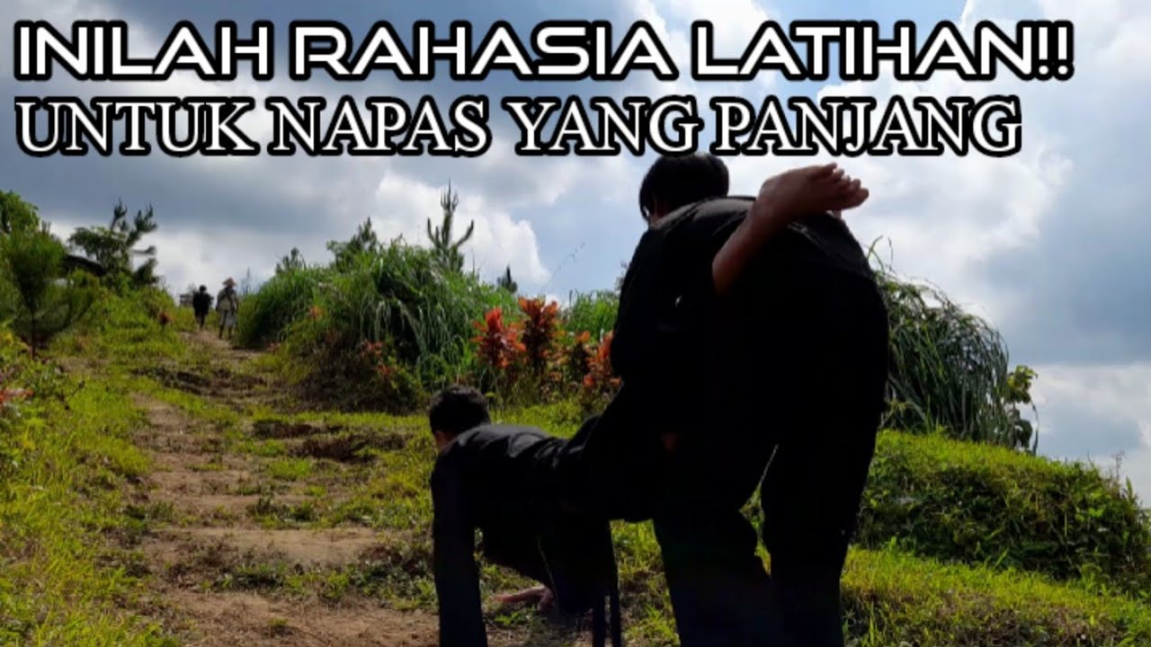 INILAH RAHASIA LATIAN PESILAT UNTUK NAPAS YANG PANJANG ~ LATIAN SILAT DI ALAM BEBAS.