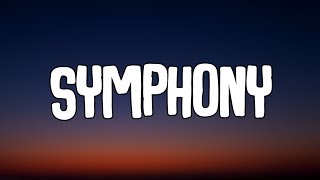 Clean Bandit - Symphony (Lyrics) Ft. Zara Larsson