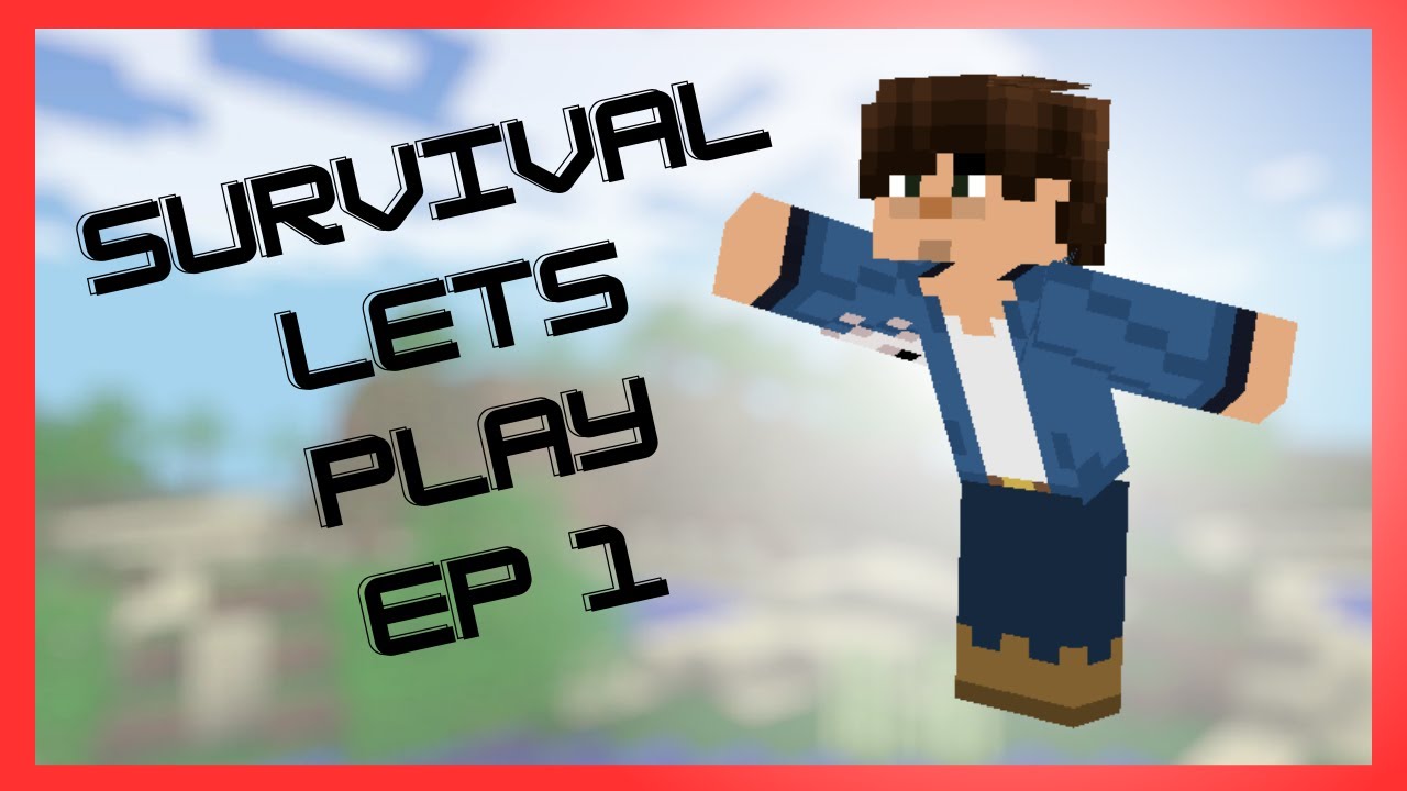 I BECAME A MINECRAFT YOUTUBER - Survival Lets Play Ep 1 - YouTube