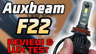 Auxbeam F22 Series LED Headlight Review and Lux Test  GREAT for Reflectors!