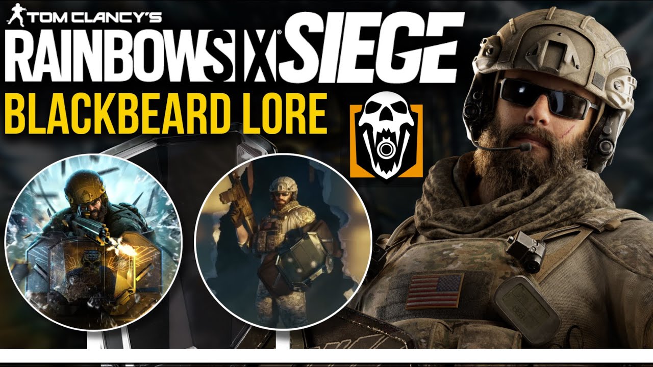 The UPDATED Lore of Blackbeard - R6 Lore - YouTube