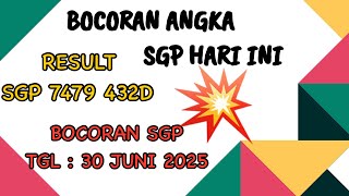 RUMUS JITU SGP KEPALA EKOR HARI INI || PREDIKSI SGP 30 JUNI 2025 #BOCORAN SGP HARI INI