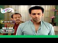 Uttaran | उतरन | Ep. 645 To 647 | Veer है upset | Full Episodes