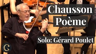 ショーソン：詩曲　Chausson Poème Gérard Poulet, Sho Toyohira/Credo Symphony Orchestra