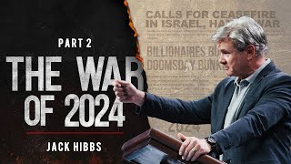 The War of 2024  Part 2 (1 Thessalonians 5:1422)