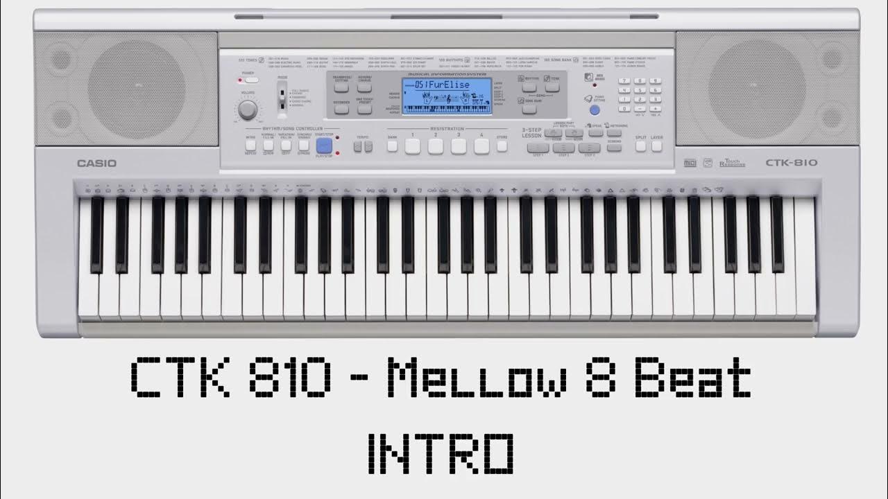 Mellow 8 Beat (High Quality Samples) Casio CTK810 / CTK810 IN YouTube