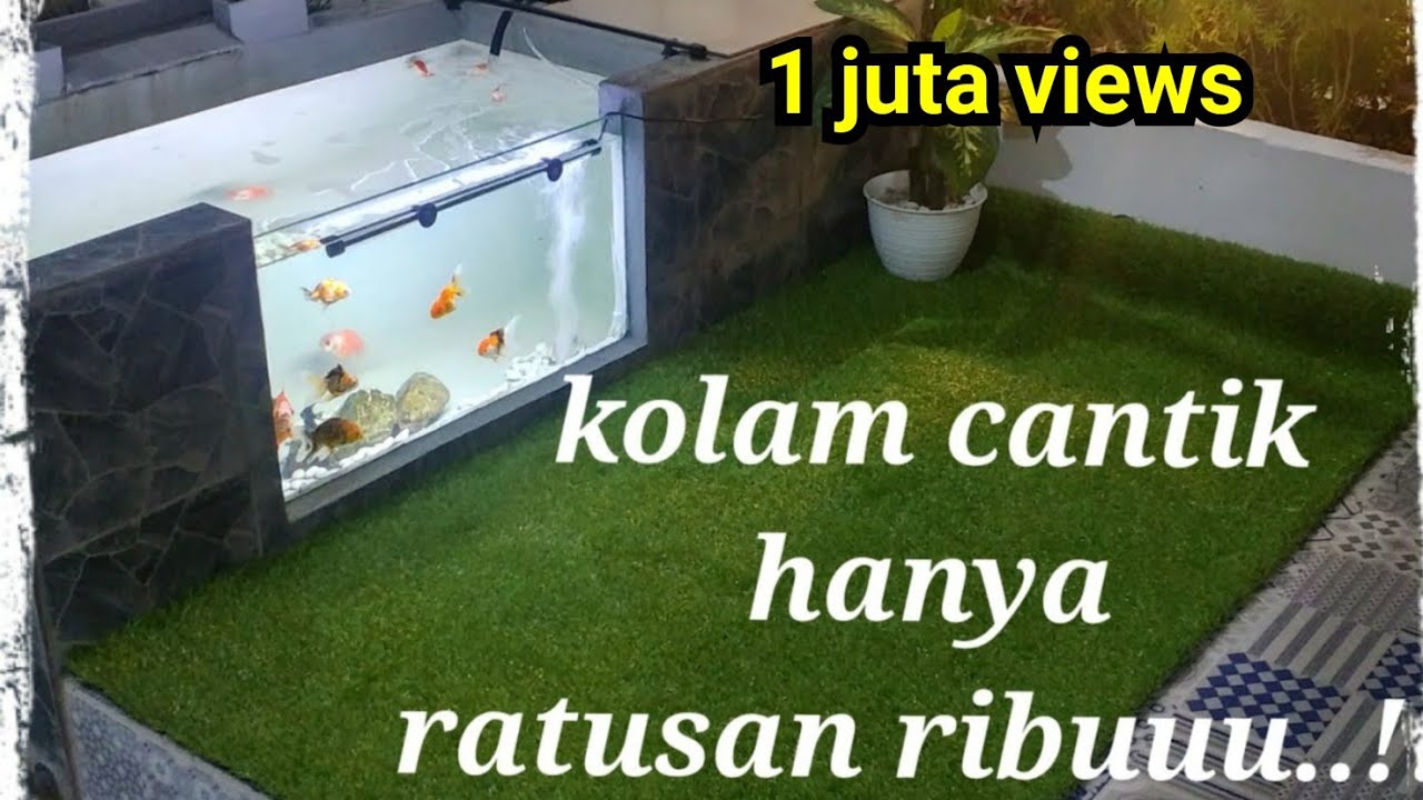 Biaya Pembuatan Kolam Minimalis Murah | Kolam Ikan Kaca | Kolam Koi