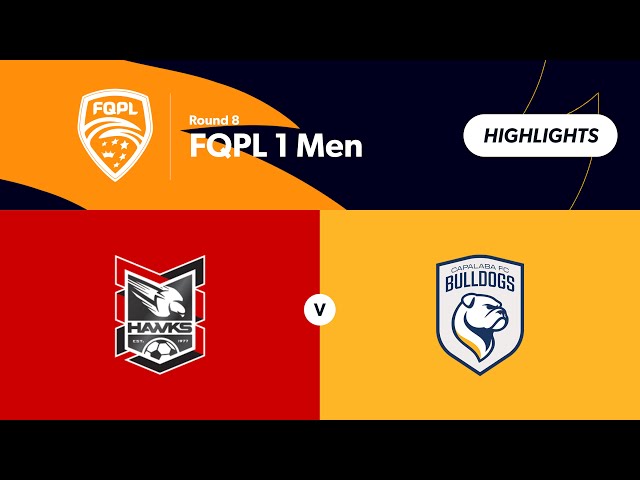 FQPL 1 Men Round 8 - Holland Park Hawks vs Capalaba FC Highlights