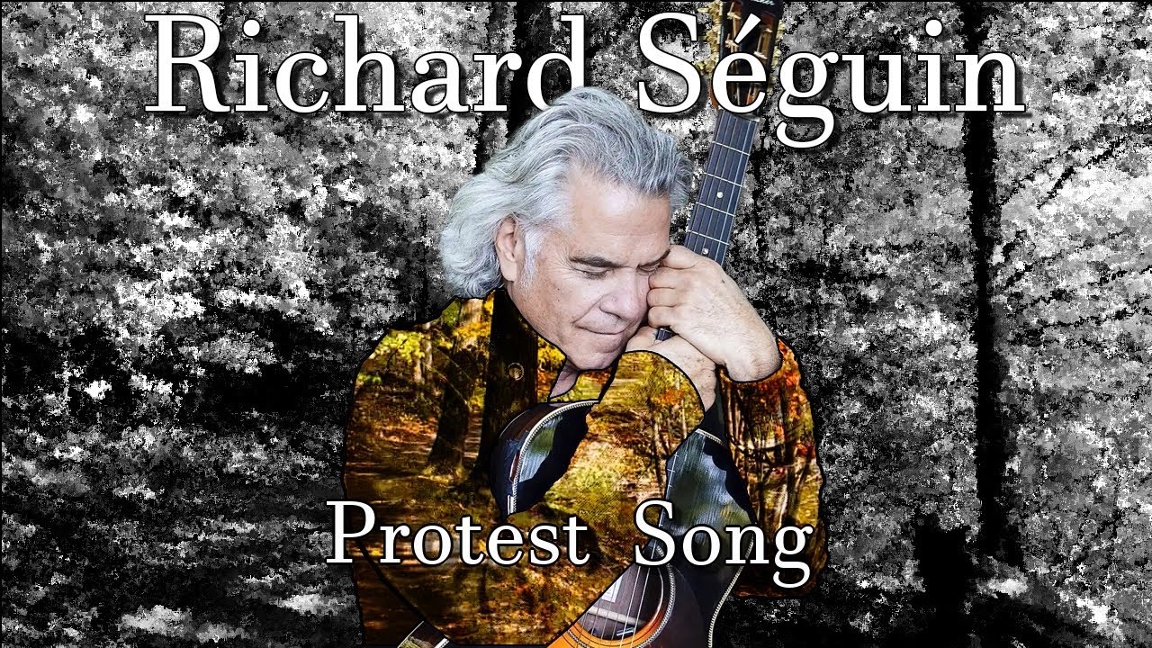 Richard Séguin Protest Song Karaoke