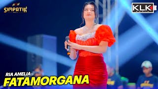 Fatamorgana - Ria amelia - Simpatik music - Mina Bahari Rembang - KLK Audio