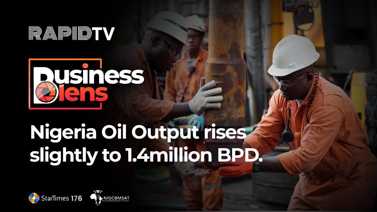 Nigeria Oil Output rises slightly to 1.4million BPD, Still below opec ...