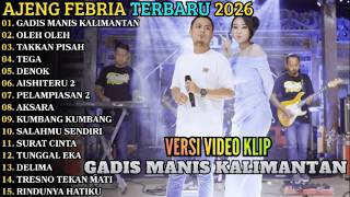 ADELLA FULL ALBUM TERBARU 2026 - GADIS MANIS KALIMANTAN -TAKKAN PISAH - ADELLA TERBARU