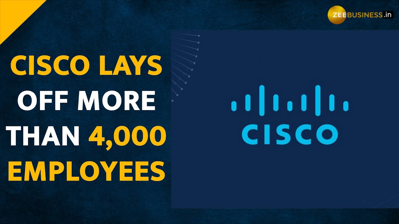 Joining the Big Tech layoff season, Cisco lays off 5 of its workforce