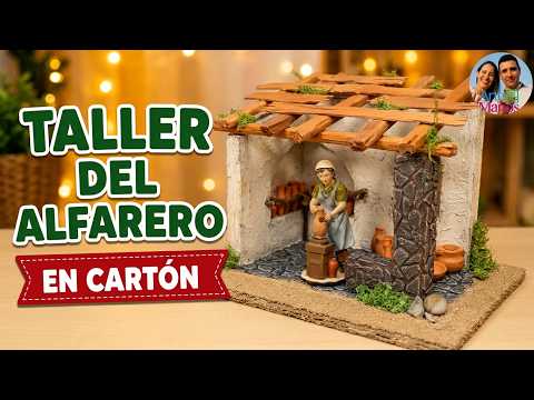 ?Cómo Hacer el TALLER DEL ALFARERO Para Pesebres, Belenes en CARTÓN, Arte en Tus Manos  EN VIVO