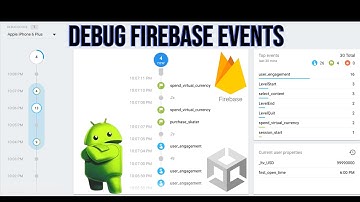 Firebase Debug View in Unity: A Complete Setup Guide (Under 4 Minutes)